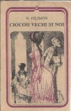 Cumpara ieftin Ciocoii vechi si noi - Nicolae Filimon