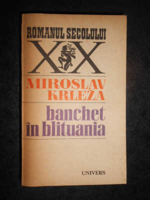MIROSLAV KRLEZA - BANCHET IN BLITUANIA foto