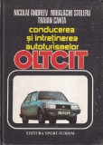 Conducerea si intretinerea autoturismelor Oltcit - Nicolae Andreev, Mihalache