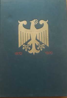 Hundert Jahre Deutschland 1870-1970 ( O sută de ani Germania ) foto