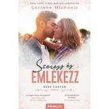 Szeress &eacute;s eml&eacute;kezz - Corinne Michaels