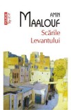 Scarile Levantului - Amin Maalouf