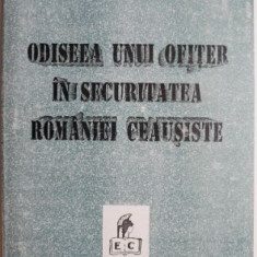 Odiseea unui ofiter in Securitatea Romaniei ceausiste – Valentin Bogdan