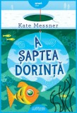 A șaptea dorință - Kate Messner