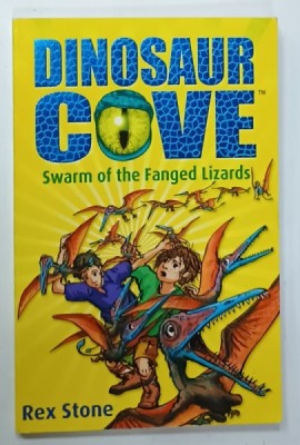DINOSAUR COVE , SWARM OF THE FANGED LIZARDS by REX STONE , illustrated by MIKE SPOOR , 2011 foto