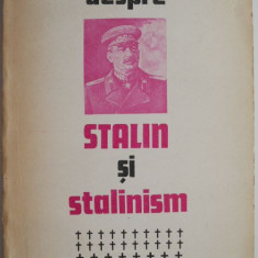 Despre Stalin si stalinism – Roy Medvedev