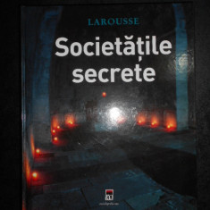 Jean-Francois Signier, Renaud Thomazo - Societatile secrete 2006, ed. cartonata