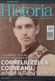Corneliu Zelea Codreanu, achitat la Turnu Severin, anul XIII, nr. 139, august 2013, Revista Historia (Legiunea, Capitanul, Decemvirii, Nicadorii)