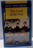 THE LAND OF THE VINE de GEORGIAN WRITERS , 1990