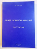 NUME PROPRII IN MEDICINA de DR IOANA SOARE , 2003