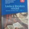 Limba și literatura rom&acirc;nă. Manual pentru clasa a XII-a - Mircea Martin