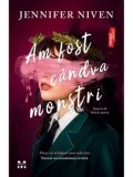 Am fost candva monstri/Jennifer Niven