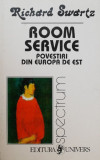 Room Service Povestiri din Europa de est - Richard Swartz