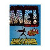 Amazing Me! For Boys A Book of Your Own World Records