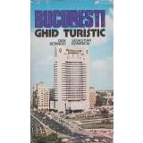 BUCURESTI, GHID TURISTIC-DAN BERINDEI, SEBASTIAN BONIFACIU-231861