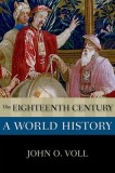 The Eighteenth Century: A World History