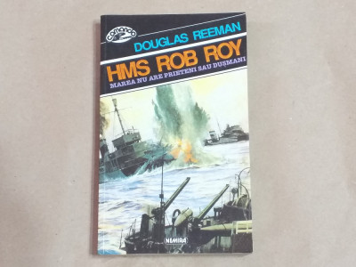 DOUGLAS REEMAN - HMS ROB ROY foto