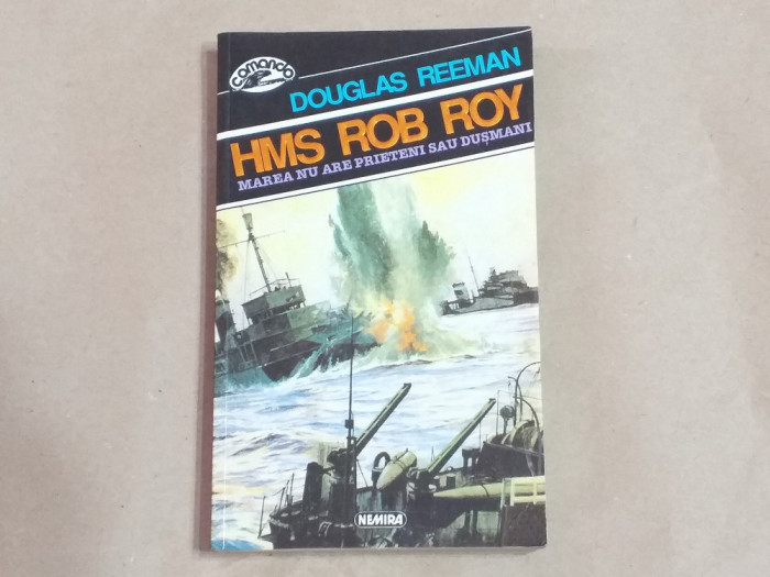 DOUGLAS REEMAN - HMS ROB ROY