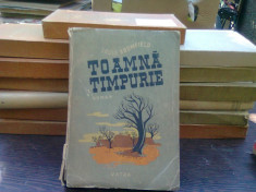 Toamna timpurie - Louis Bromfield foto