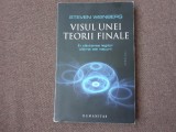 Steven Weinberg - Visul unei teorii finale