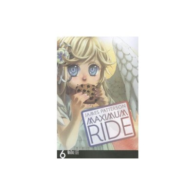 Maximum Ride: The Manga, Vol. 6 foto