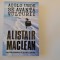 Acolo unde se avanta vulturii - Alistair Maclean