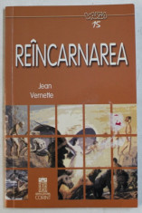 REINCARNAREA de JEAN VERNETTE , 2004 foto