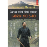 Cartea celor cinci cercuri. Gorin no Sho - Miyamoto Musashi