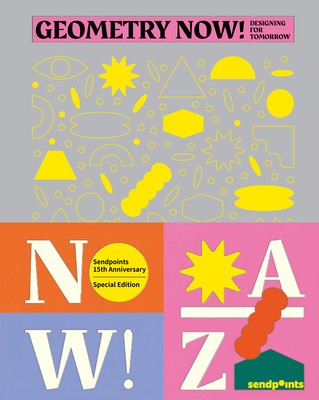Geometry Now: Designing for Tomorrow foto