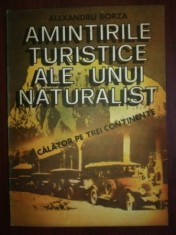 Amintirile turistice ale unui naturalist- Alexandru Borza