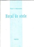 Hotul de stele - Puiu V. Moiceanu, Editura Thetis, 1999, 72 pagini, roman, literatura romana