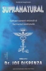 Supranatural- - Joe Dispenza - Act și Politon
