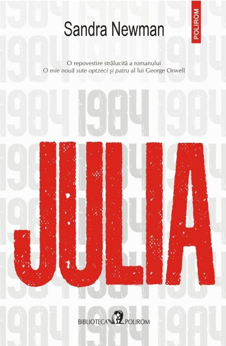 Julia, Sandra Newman - Editura Polirom