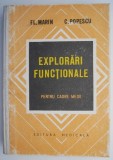 Explorari functionale (Pentru cadre medii) &ndash; Fl. Marin, C. Popescu