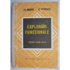 Explorari functionale (Pentru cadre medii) &ndash; Fl. Marin, C. Popescu
