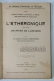 DEDICATIA CAPITANULUI STEFAN CRISTESCU PE VOLUMUL &#039; L &#039;ETHERONIQUE ET LES ARCHIVES DE L &#039;UNIVERS &#039; , 1928