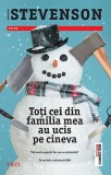 Toti cei din familia mea au ucis pe cineva - Benjamin Stevenson