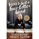 Fear Is Just a Four-Letter Word