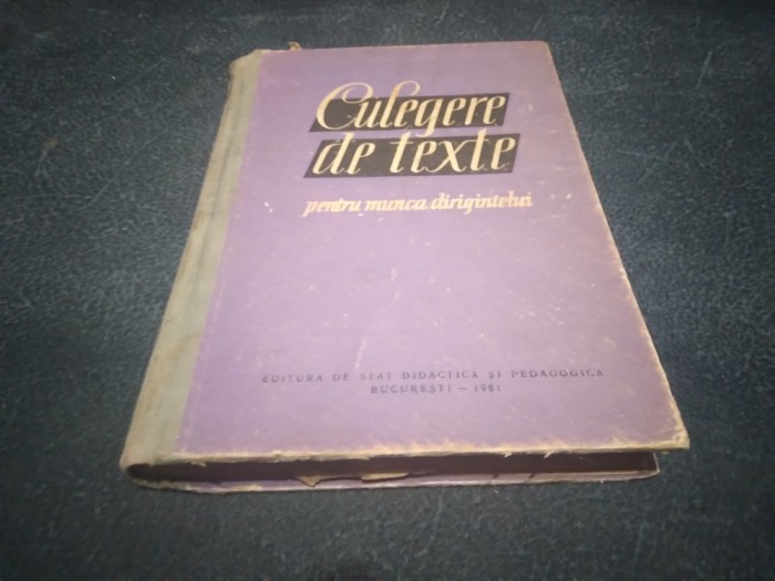 CULEGERE DE TEXTE PENTRU MUNCA DIRIGINTELUI 1961