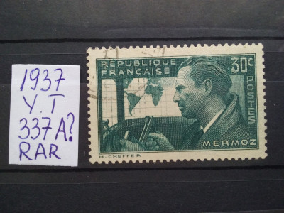 1937-Franta-Y.T.337A-stampilat-Y.T.=2500$ foto