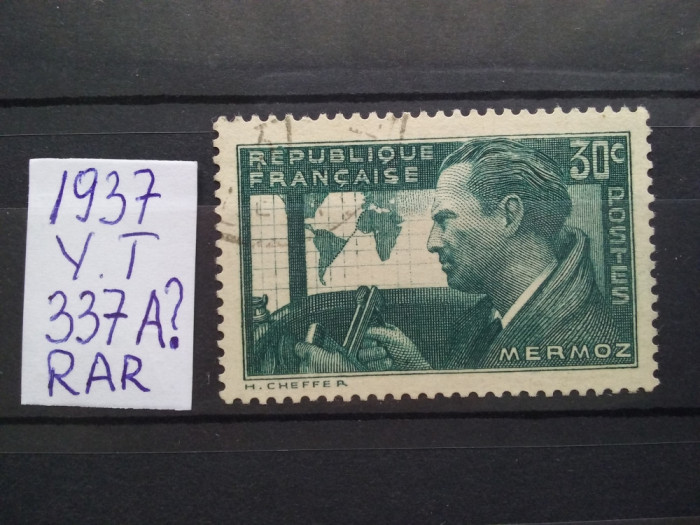 1937-Franta-Y.T.337A-stampilat-Y.T.=2500$