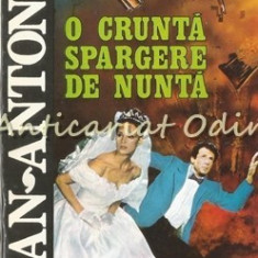 O Crunta Spargere De Nunta - San-Antonio
