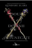 Cumpara ieftin Trei Coroane Intunecate Vol. 3 Doua Domnii Intunecate, Kendare Blake - Editura Corint