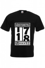 TRICOU NEGRU MESAJ ANIVERSARE 18 ANI, TRICOU &amp;quot;VARSTOMETRU&amp;quot; foto