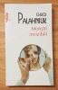 Monstri invizibili de Chuck Palahniuk Polirom Top 10+