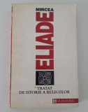 Mircea Eliade Tratat de istorie a religiilor