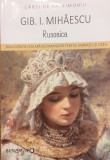 Rusoaica | Trored Anticariat, Gib I. Mihaescu