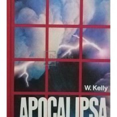 W. Kelly - Apocalipsa (editia 1991)