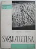 Sarmizegetusa - C. Daicoviciu, H. Daicoviciu - Carte Istorie, Arheologie Dacia Antica