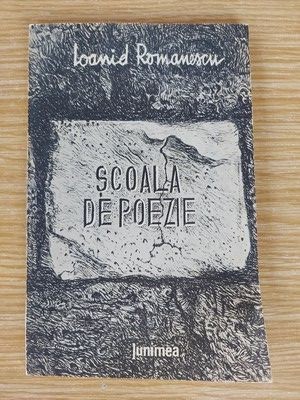 Scoala de poezie- Ioanid Romanescu foto